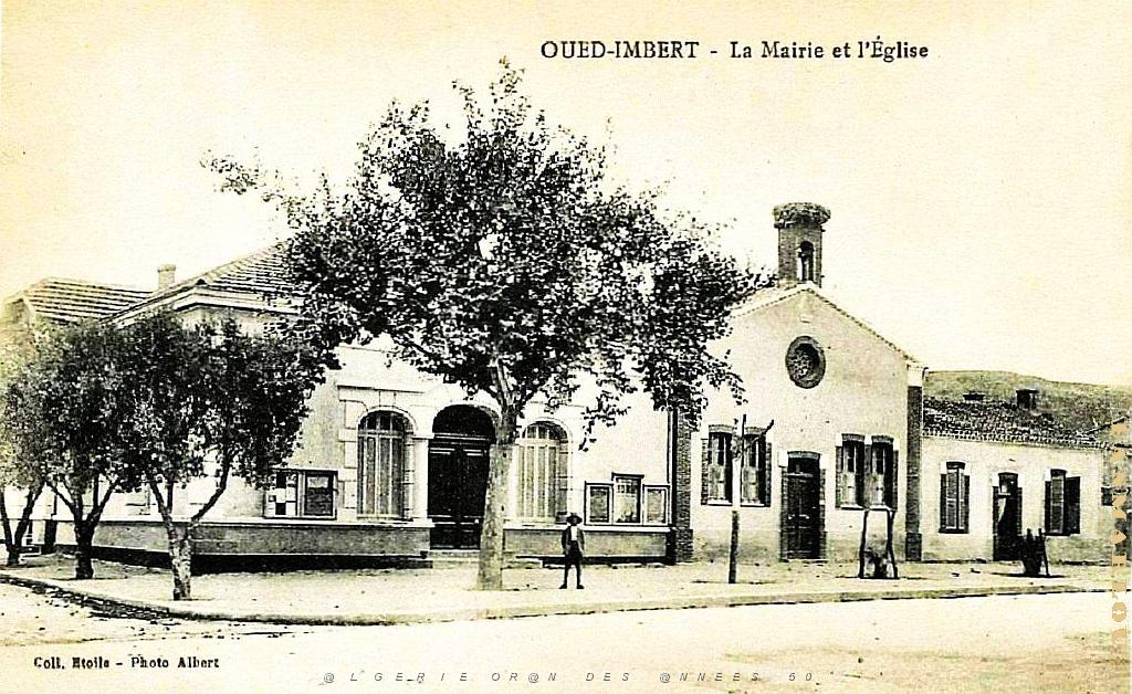Oued-Imbert - La Mairie et l'Eglise.jpg